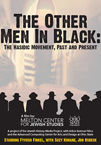 The Other Men in Black: The Hasidic Movement, Past and Present