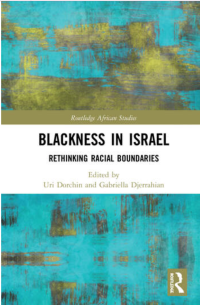 Photo of Blackness in Israel book cover